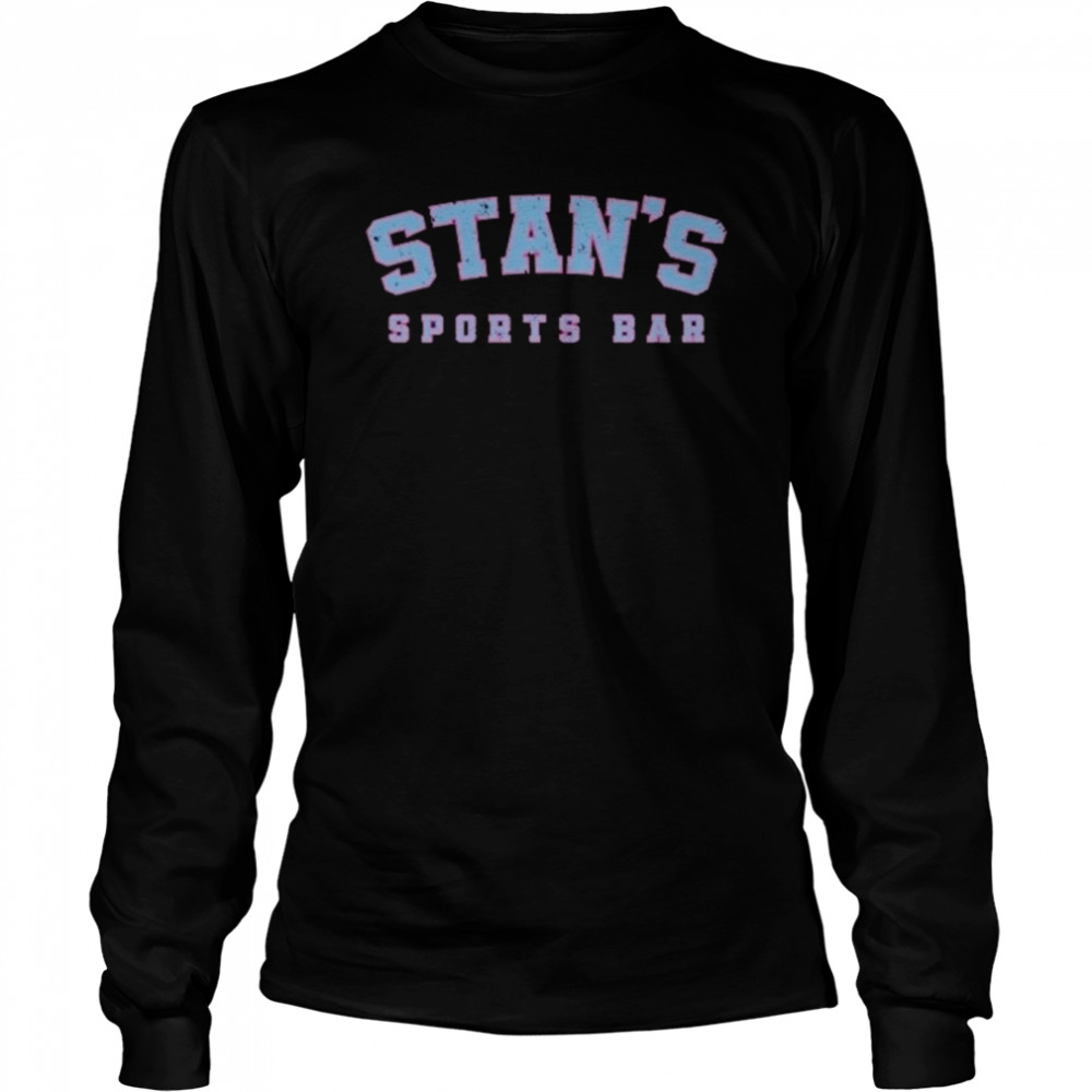 2022 Stan’s Sports Bar shirt Long Sleeved T-shirt