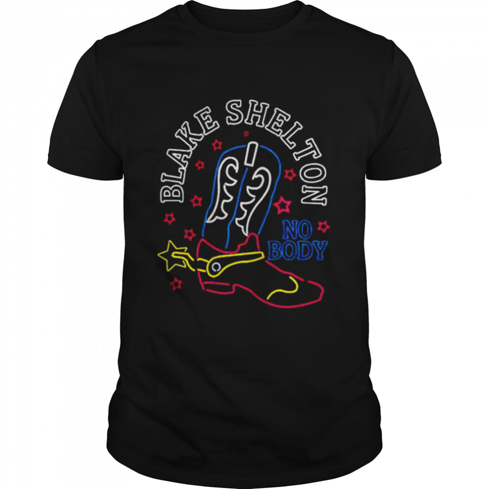 blake shelton no body baseball shirt