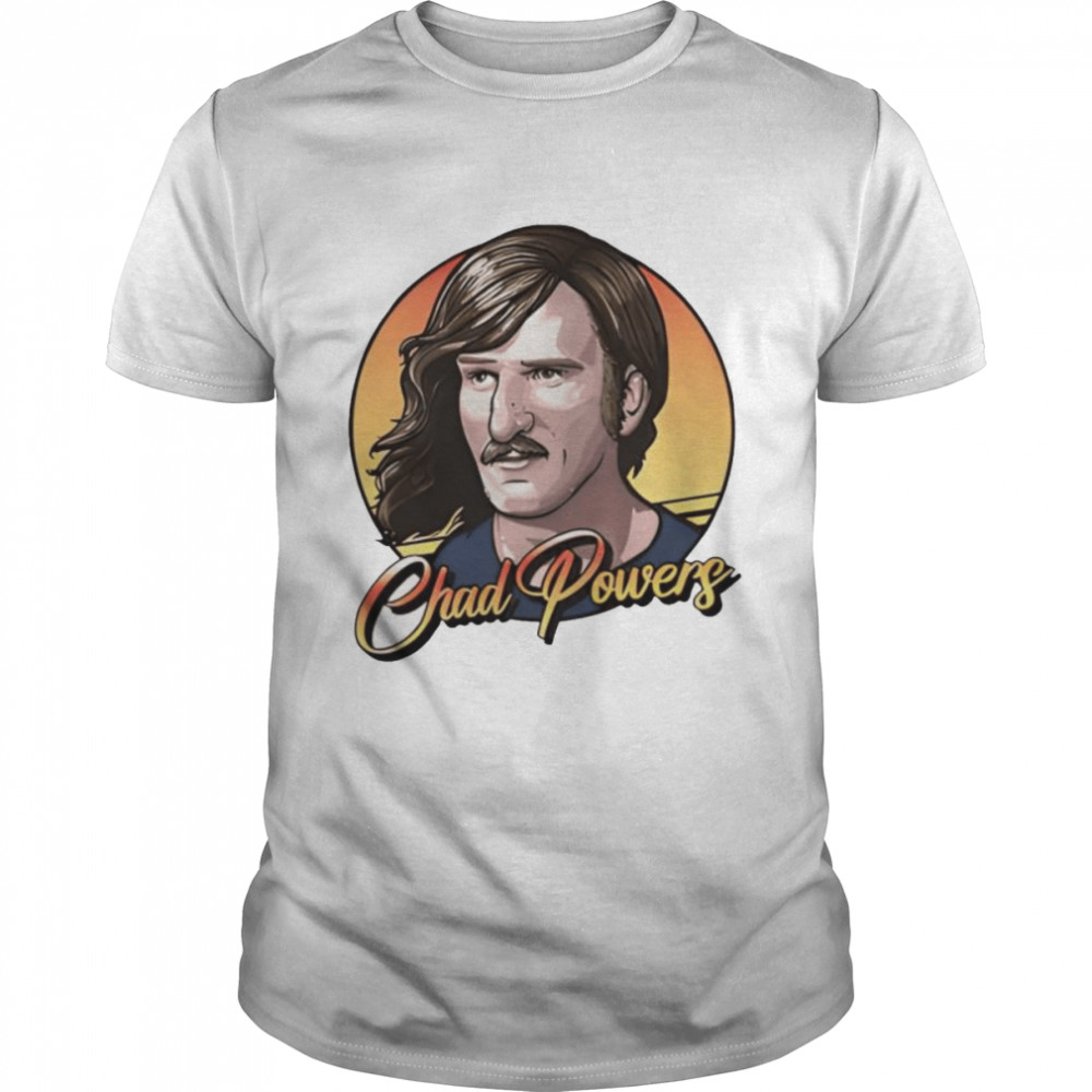 Chad Powers he’s beauty and he’s grace shirt