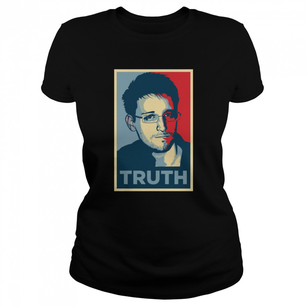 Edward Snowden Portrait Truth Hope shirt Classic Women's T-shirt