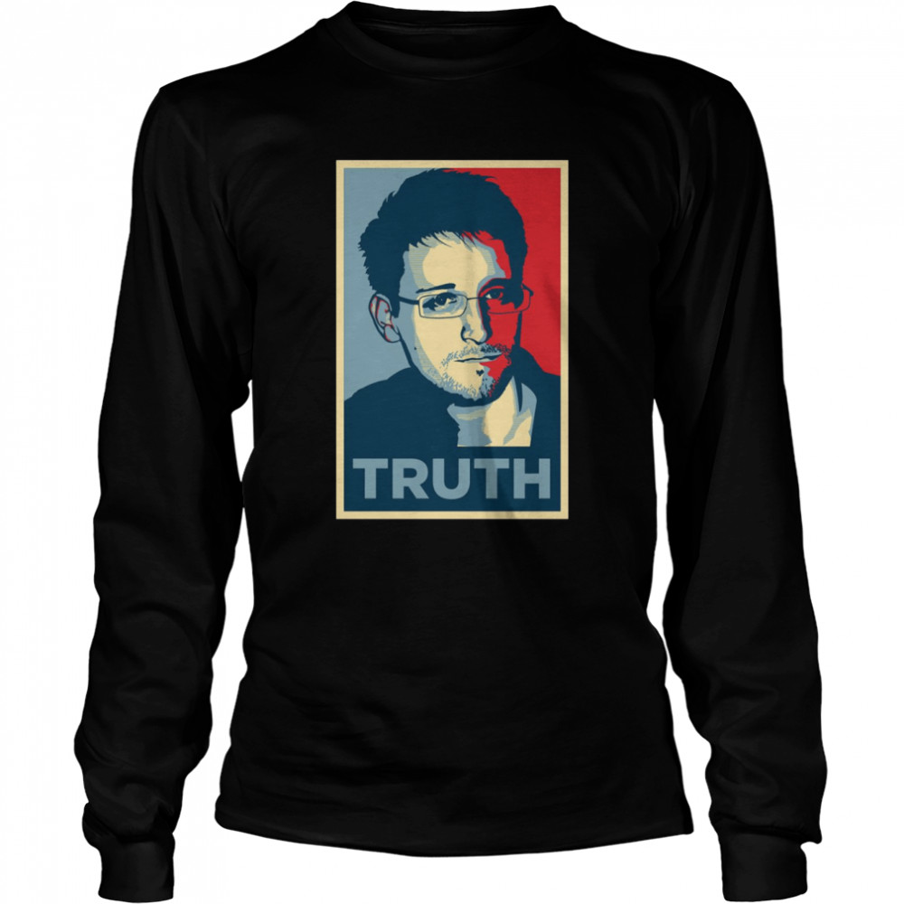 Edward Snowden Portrait Truth Hope shirt Long Sleeved T-shirt