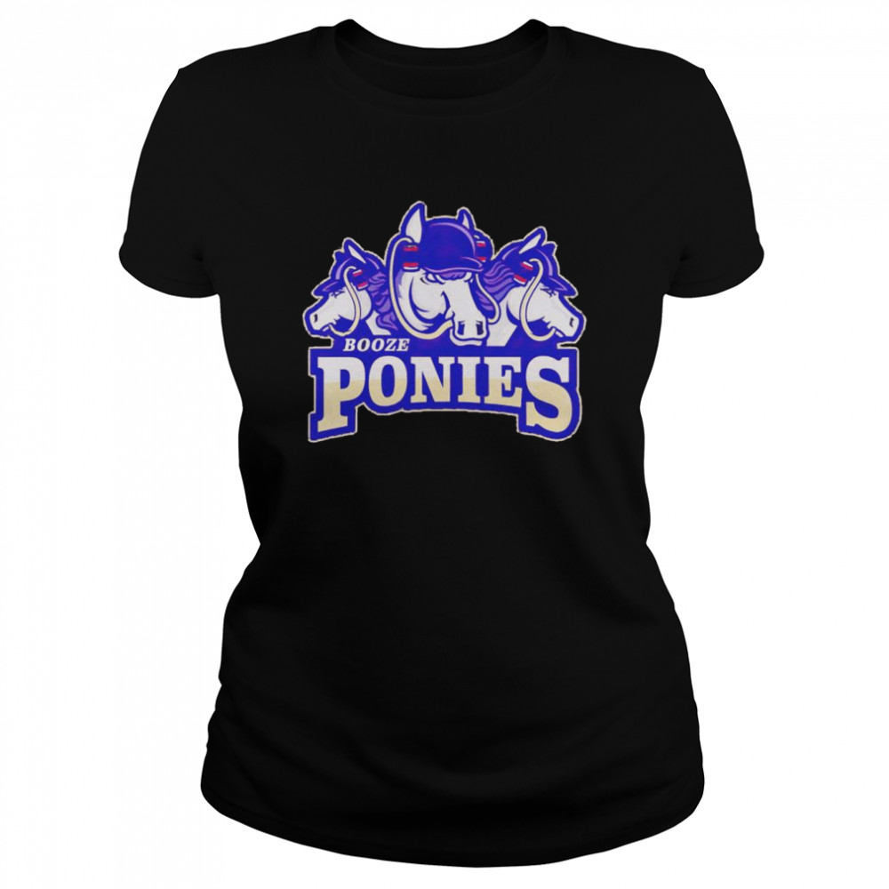 booze ponies new logo shirt classic womens t shirt