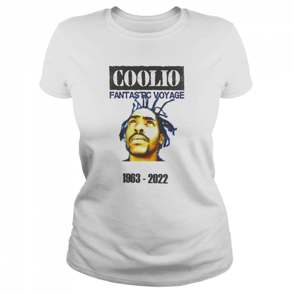 Legend Never Die 1963-2022 Rip Coolio Thank You For Memories shirt Classic Women's T-shirt