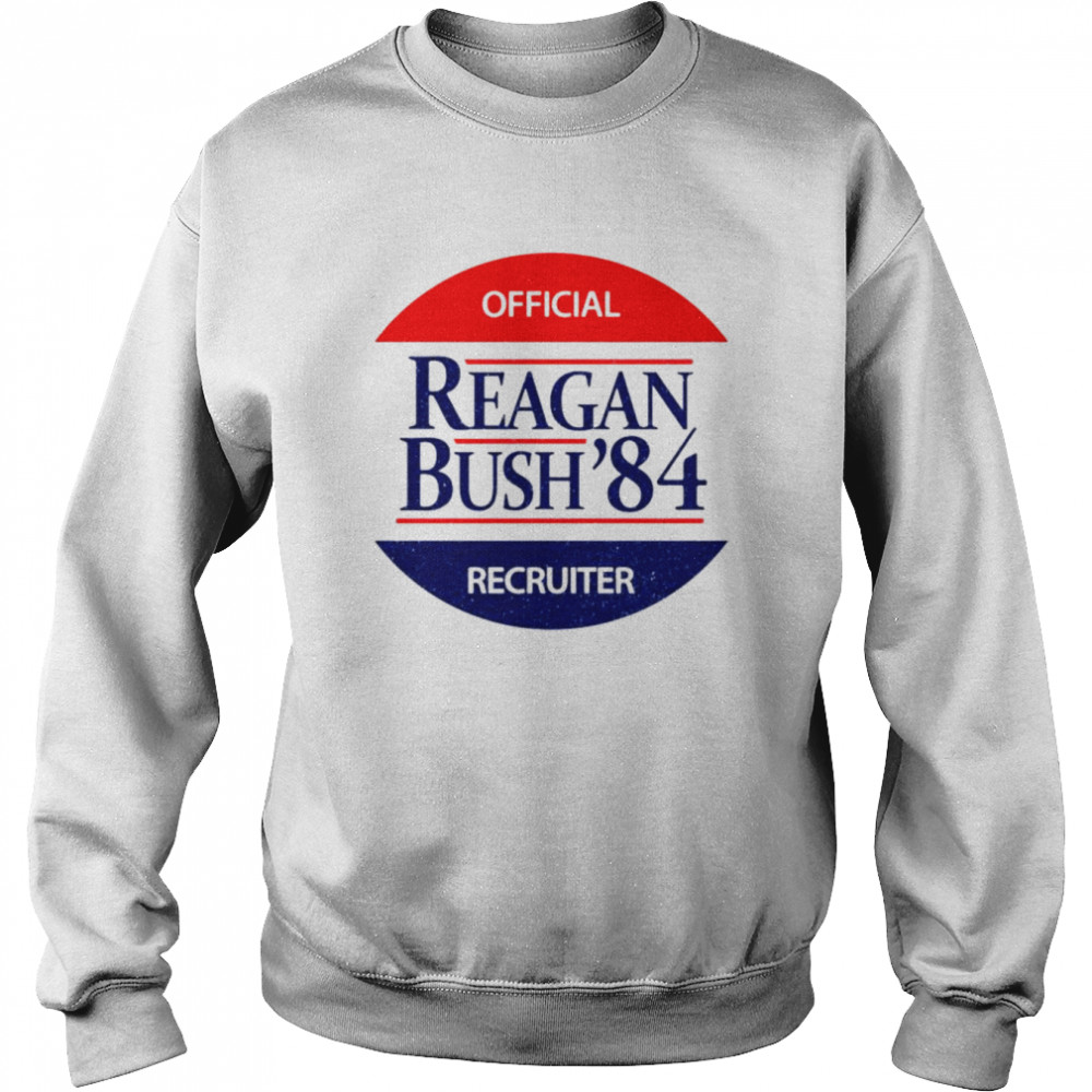 Reagan Bush’84 Recruiter shirt Unisex Sweatshirt