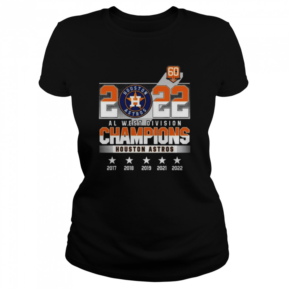 2022 Al west Division Champions Houston Astros 2017-2022 shirt Classic Women's T-shirt