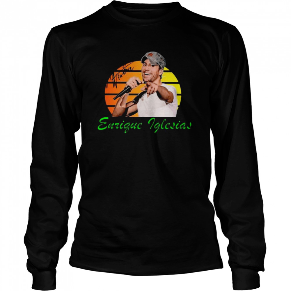 Enrique Iglesias signature vintage shirt Long Sleeved T-shirt