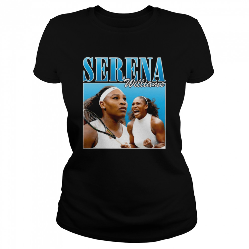 Great Player Tennis Sports Art Serena Williams shirt Classic Women's T-shirt