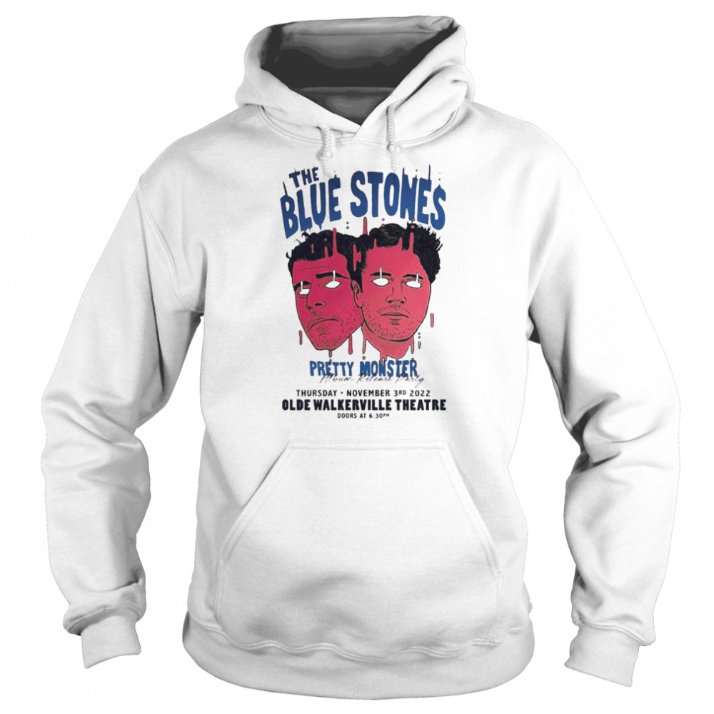 The Blue Stones The Olde Walkerville Theatre November 3rd 2022  Unisex Hoodie