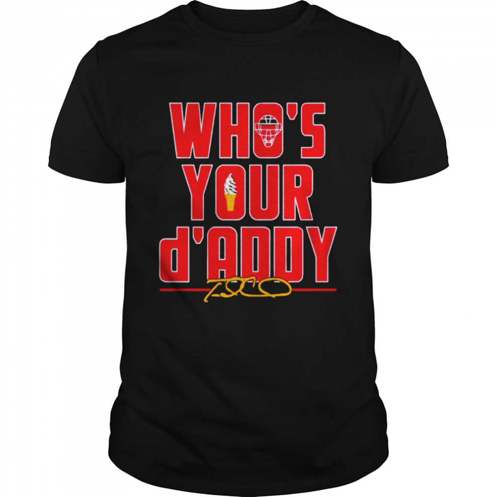 Travis D’arnaud Who’s Your D’addy shirt Classic Men's T-shirt