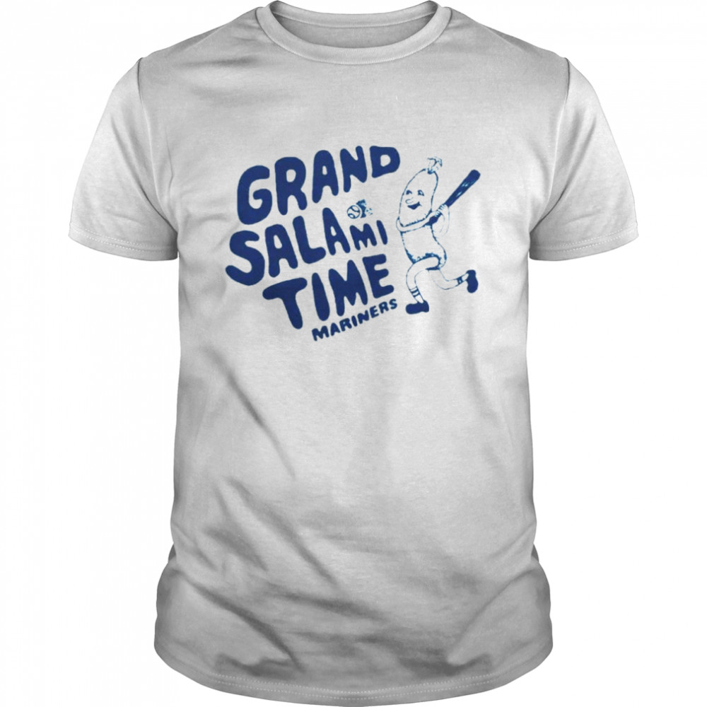 Grand salami time Mariners shirt