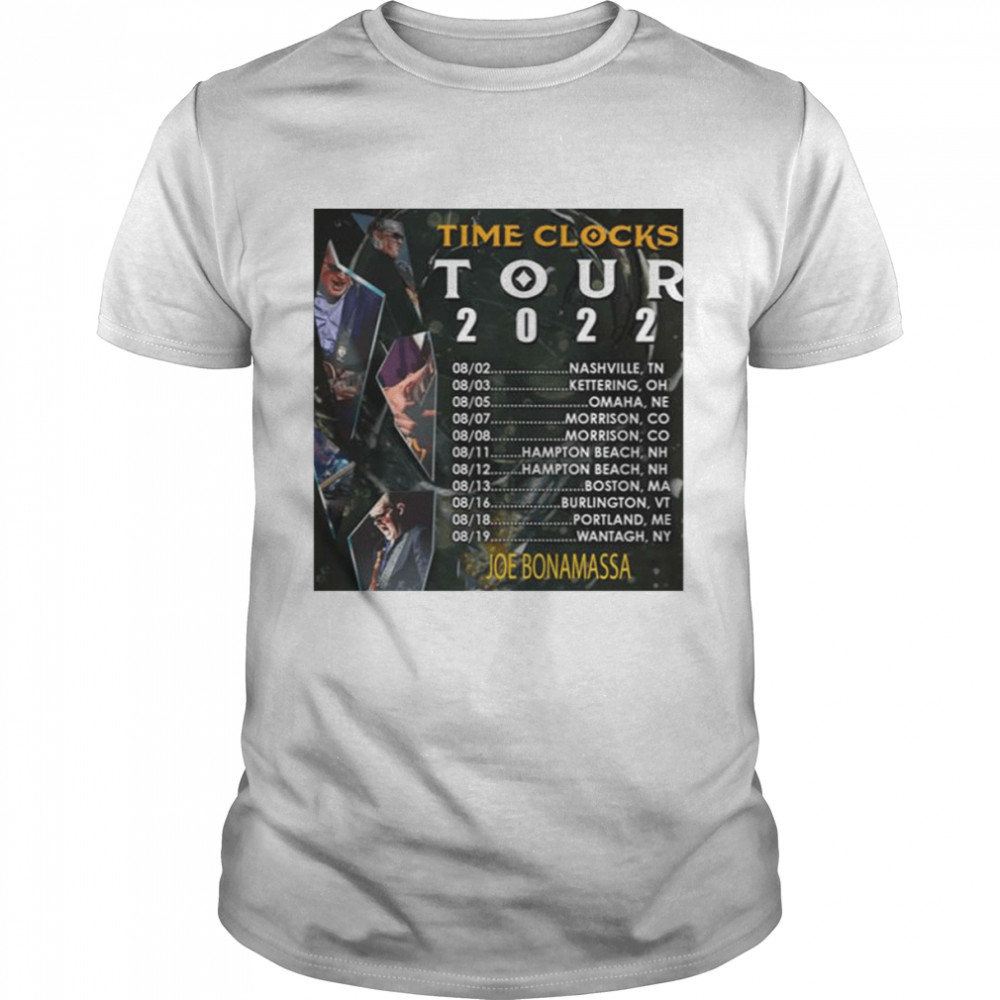 The Time Clocks Joe Bonamassa Tour 2022 shirt