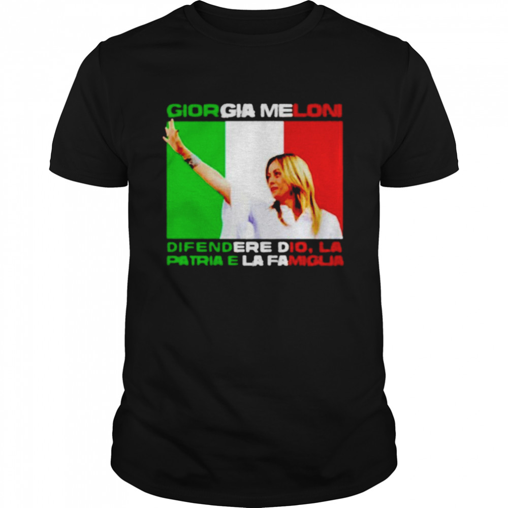 Giorgia Mmeloni defending god country family political shirt