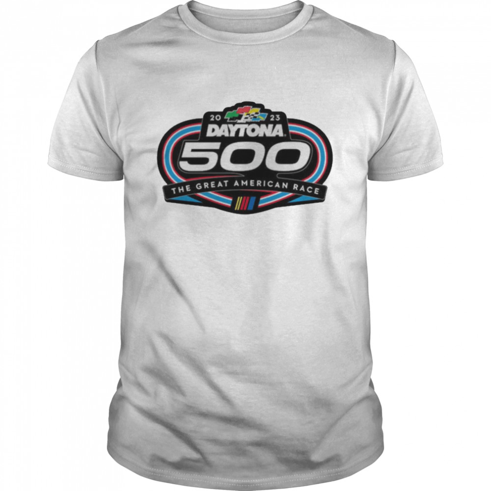 2023 Daytona 500 The Great American Race shirt