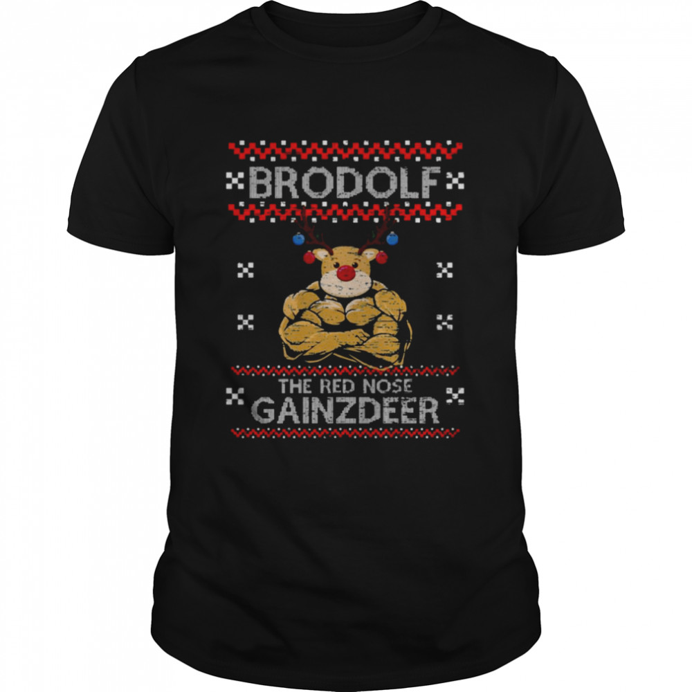 Brodolf The Red Nose Gainzdeer Ugly Christmas Pattern shirt