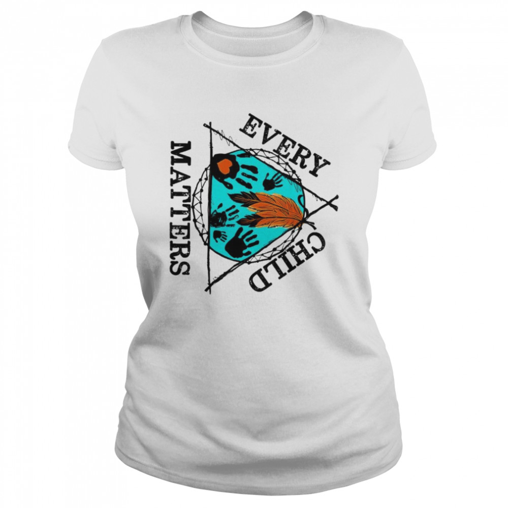 Every orange day child kindness every child in matters 2022 shirt Classic Women's T-shirt