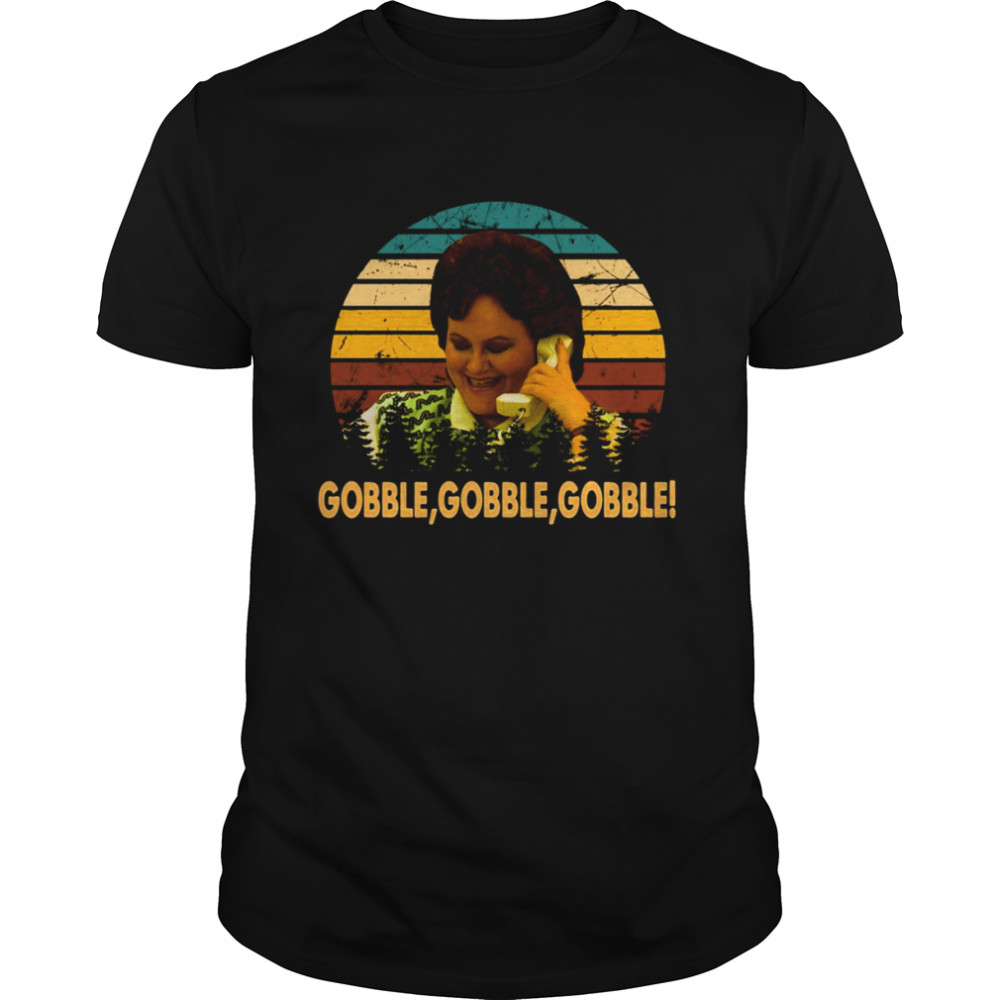 Gobble Gobble Gobble Vintage Planes Trains And Automobiles Films shirt