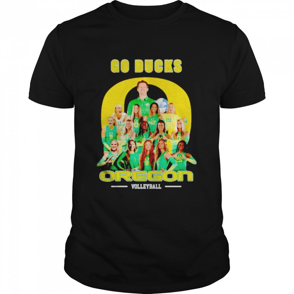 Oregon Volleyball go Ducks shirt