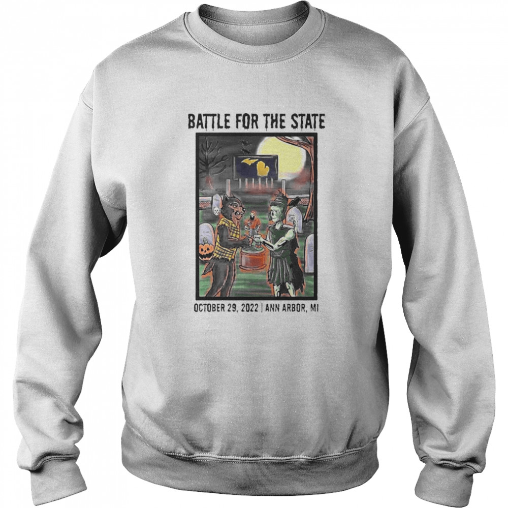 Battle For The State October 29 2022 Ann Arbor Unisex Sweatshirt