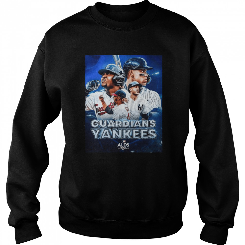 Cleveland Guardians and New York Yankees ALDS Guardians Yankees shirt Unisex Sweatshirt