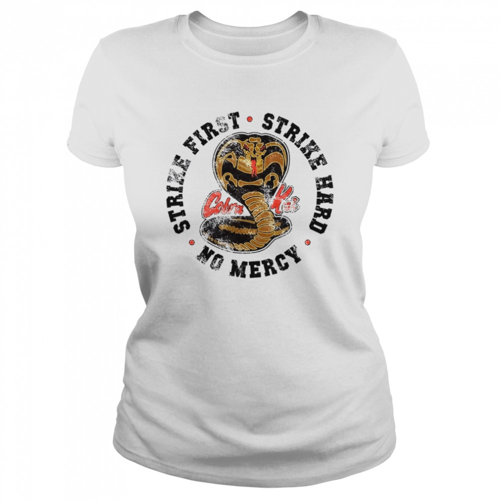 Cobra Kai Retro Vintage No Mercy Strike First Strike Hard Miyagi Dojo shirt Classic Women's T-shirt