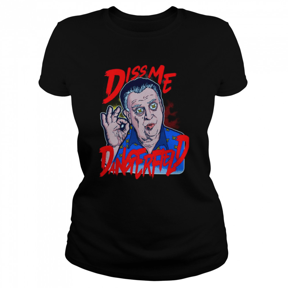 Diss Me Colorful Art Rodney Dangerfield shirt Classic Women's T-shirt