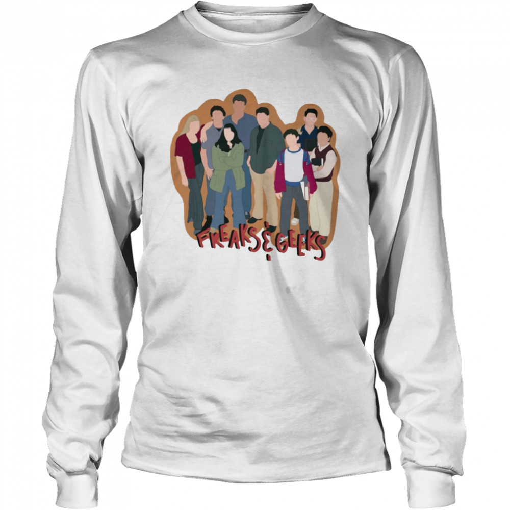 Freaks And Geeks shirt Long Sleeved T-shirt