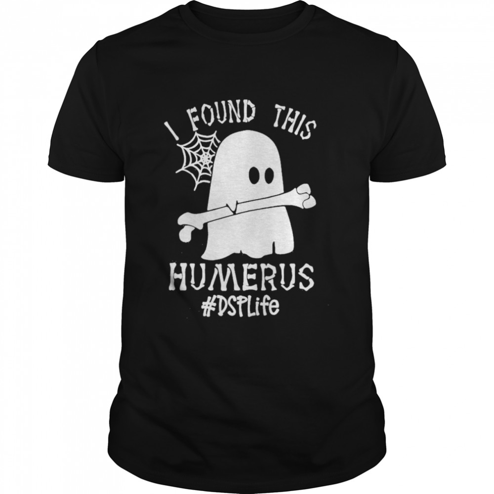 Ghost I found this Femurus #DSP Life Halloween shirt