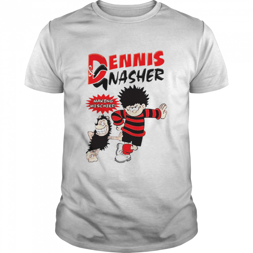 Making Mischief Dennis The Menace And Gnasher Vintage shirt