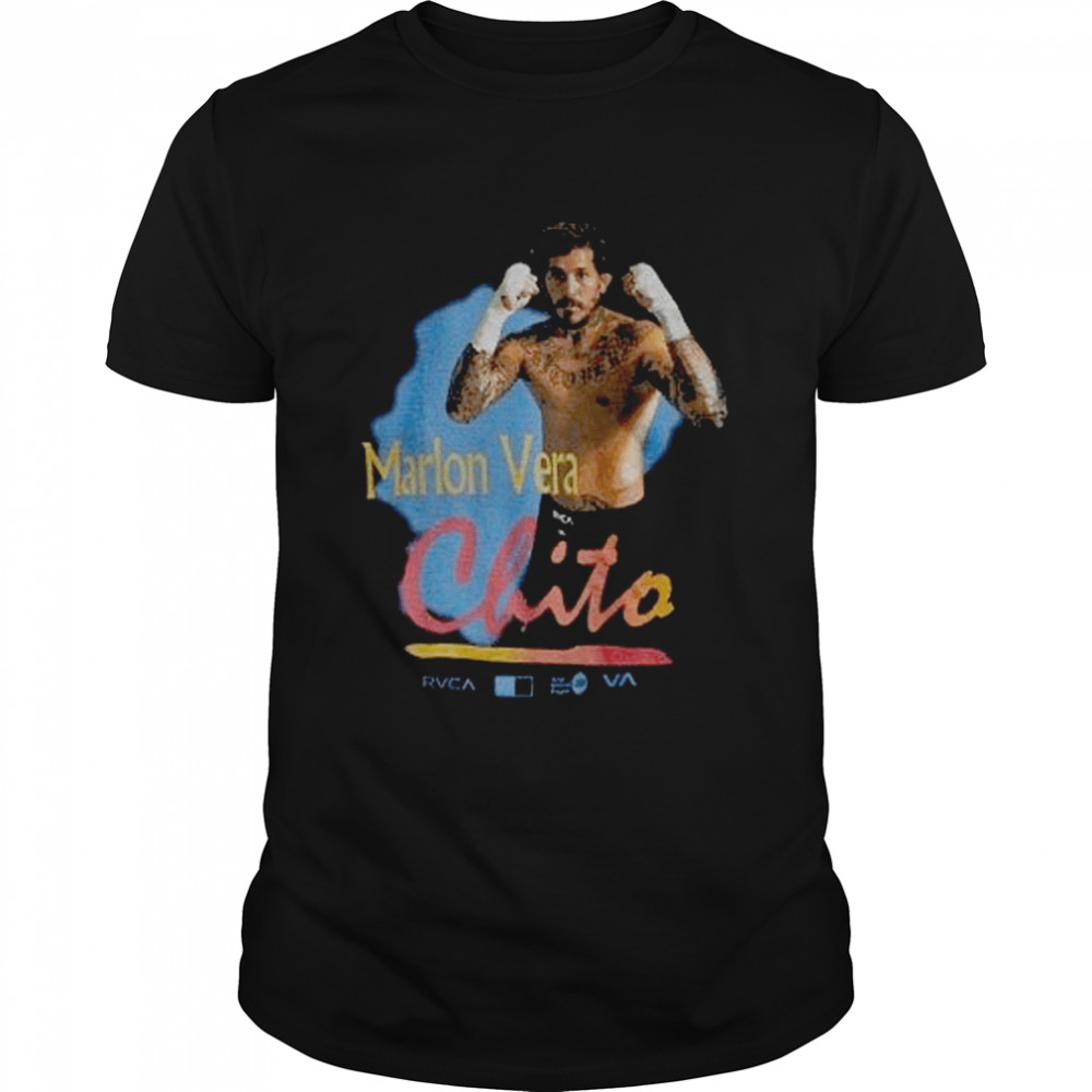 Marlon Chito Vera Mma Quote Marlon Ecuador Mma shirt