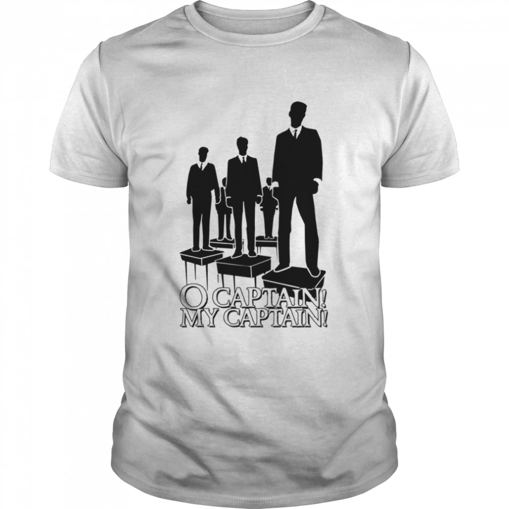 O Captain My Captain Robin Williams shirt