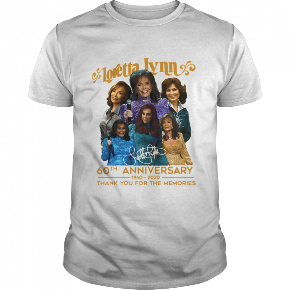 Original 60th Anniversary Signatures Loretta Lynn Singer Songwriter Country Music Gold Albums shirt Original 60th Anniversary Signatures Loretta Lynn Singer Songwriter Country Music Gold Albums shirt