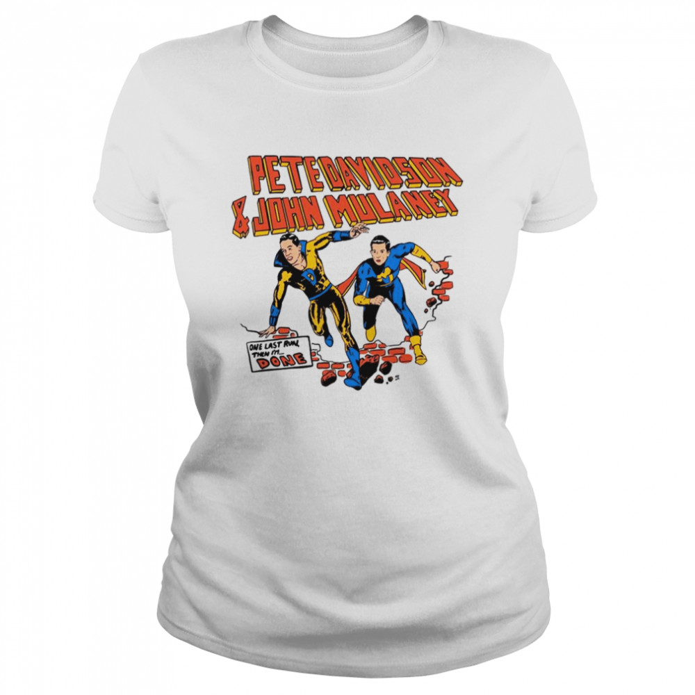 Pete Davidson & John Mulaney Comedy Tour shirt Classic Women's T-shirt