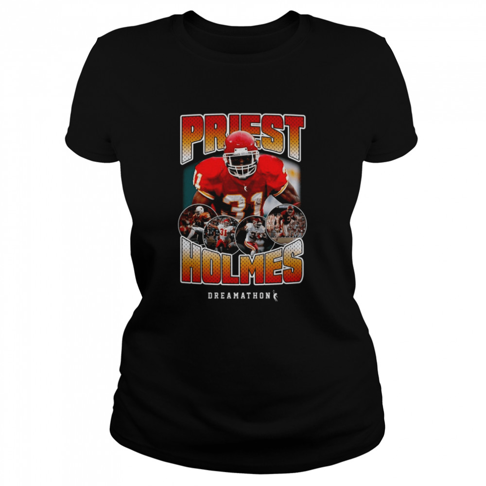 Priest Holmes Vintage Kc Dreams Dreamathon shirt Classic Women's T-shirt