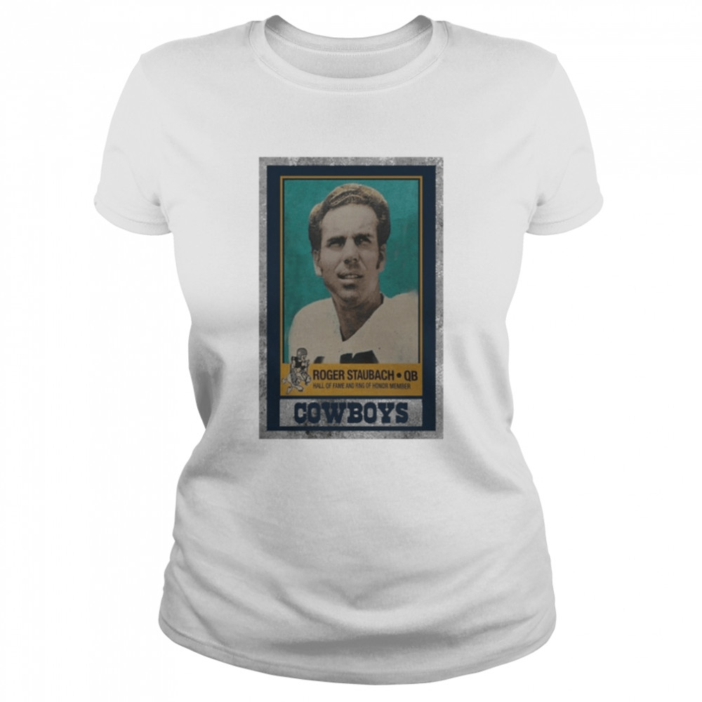 Roger Staubach Cowboys Classic Women's T-shirt