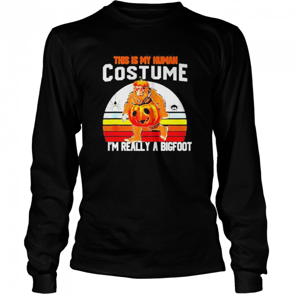 This Is My Human Costume Bigfoot Halloween 2022 Vintage Long Sleeved T-shirt