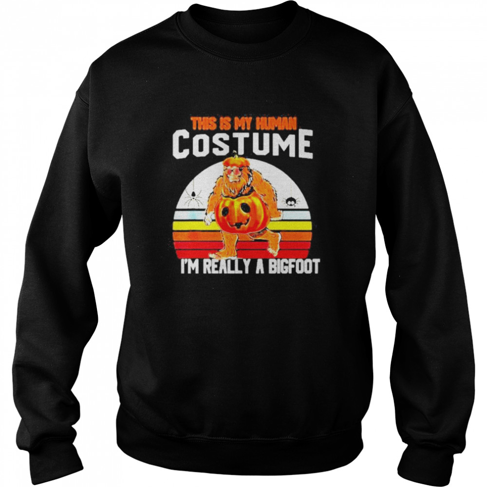 This Is My Human Costume Bigfoot Halloween 2022 Vintage Unisex Sweatshirt