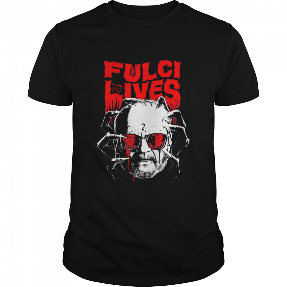 Thriller Fulci Lives shirt