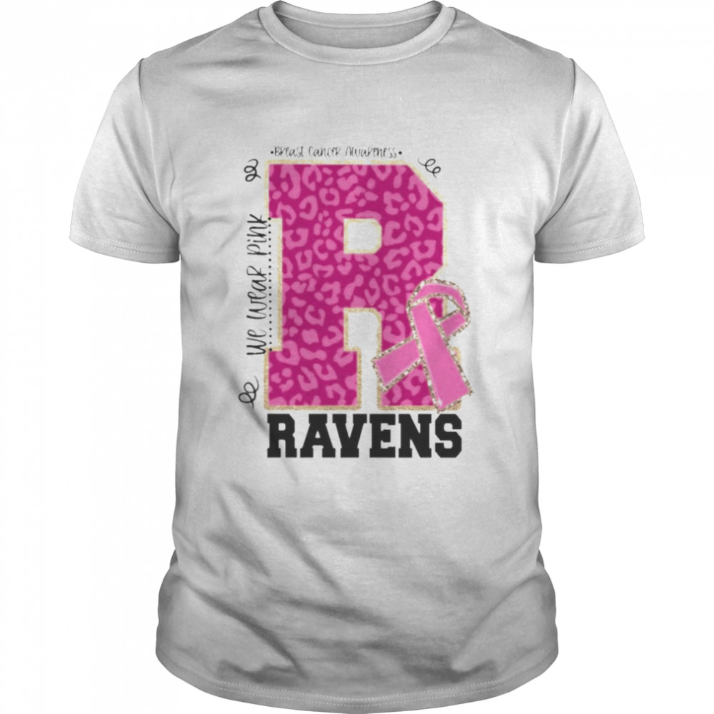 We wear Pink Breast cancer awareness Ravens Football shirt