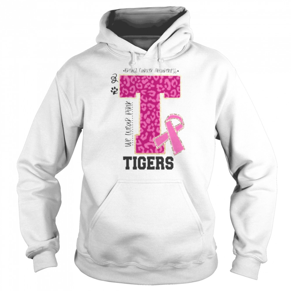 We wear Pink Breast cancer awareness Tigers Football shirt Unisex Hoodie