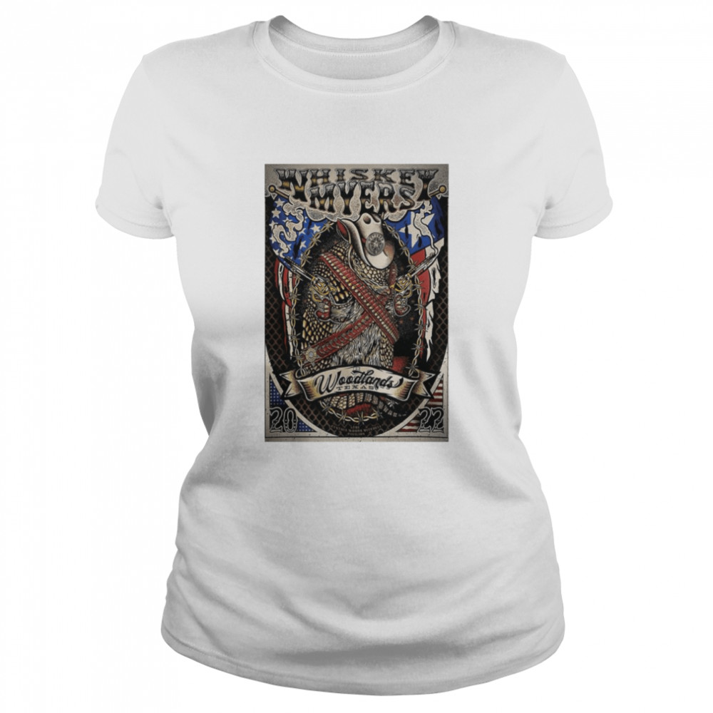 Whiskey Myers Oct 07 2022 Woodlands TX Poster shirt Classic Women's T-shirt