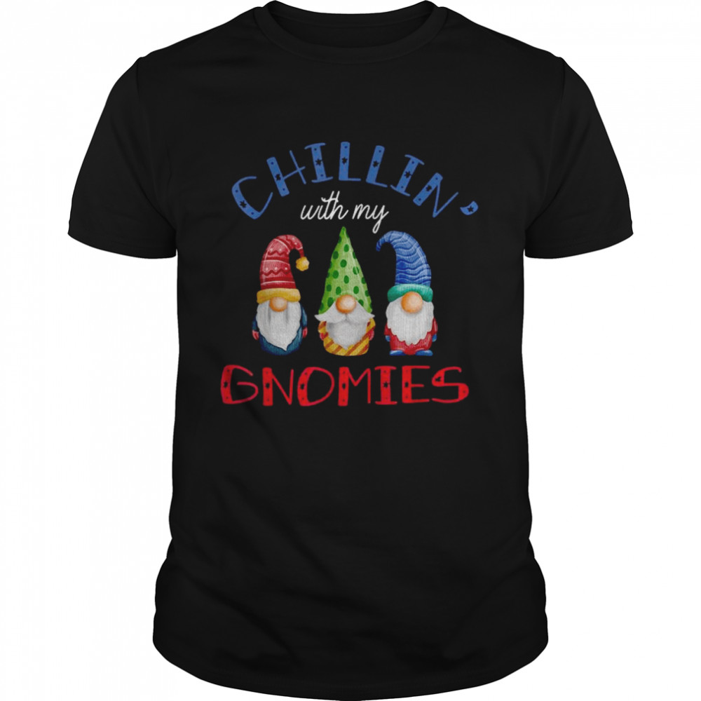 Chillin With My Gnomies Garden Gnomes Christmas  Classic Men's T-shirt