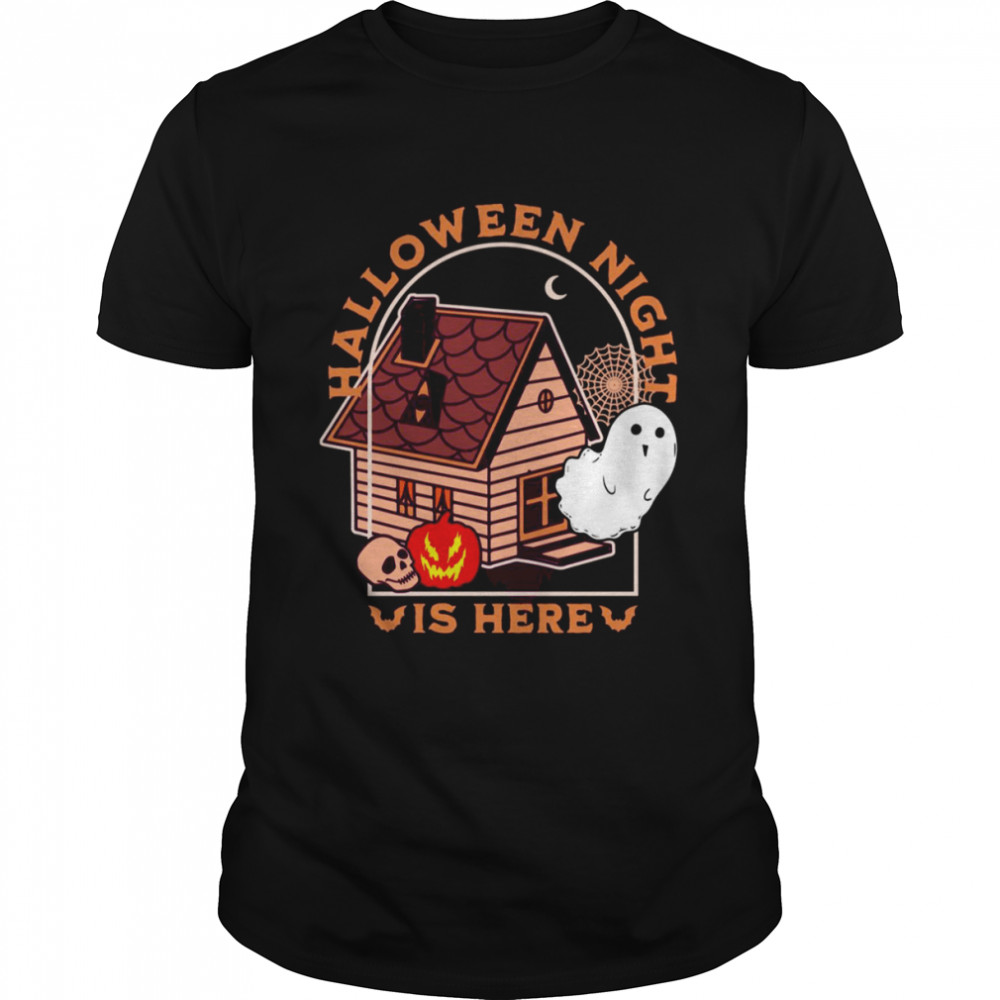 Halloween Night Is Here Theme shirt