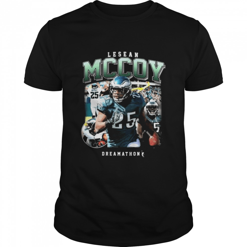 Philadelphia Eagles Lesean Mccoy Philly Dreamathon Shirt