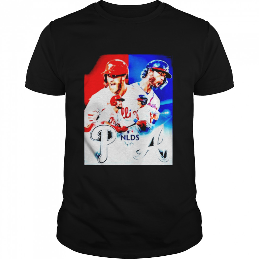 Philadelphia Phillies Vs Atlanta Braves NLDS 2022 T-shirt