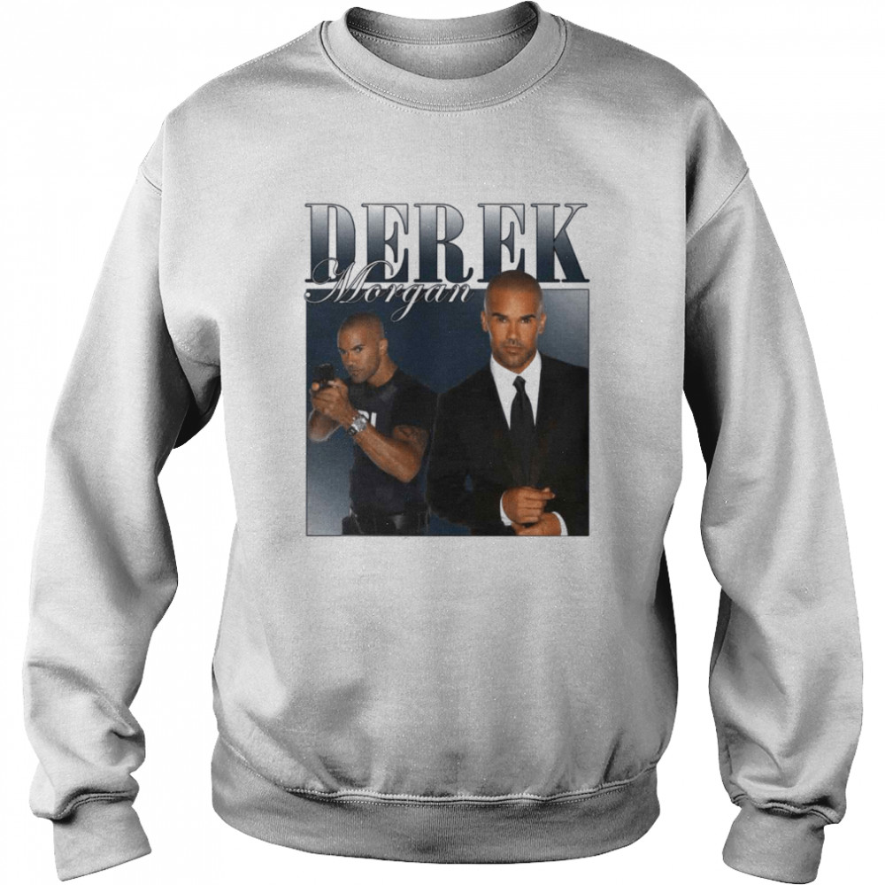Derek Morgan Criminal Mind Shemar Moore The Office Criminal Minds Tv Series shirt Unisex Sweatshirt