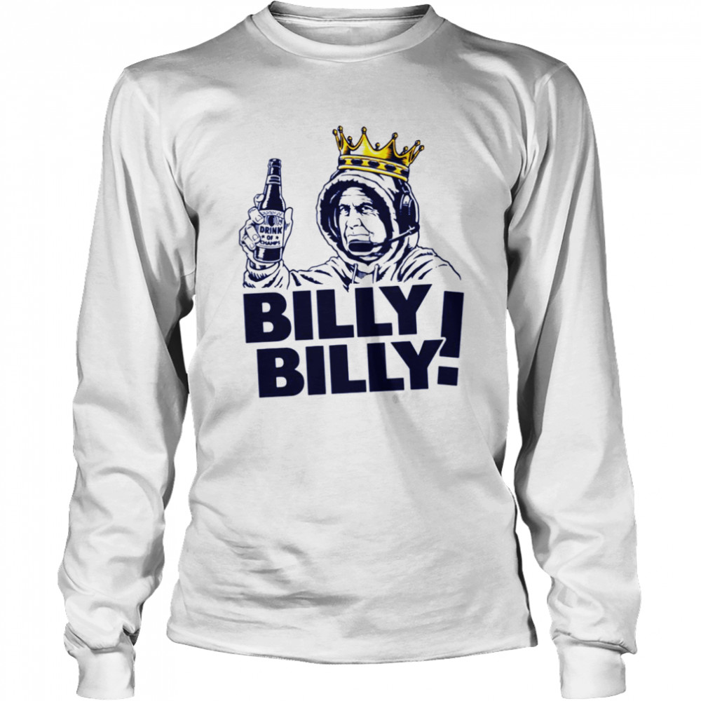 Drink The King Billy Billy shirt Long Sleeved T-shirt