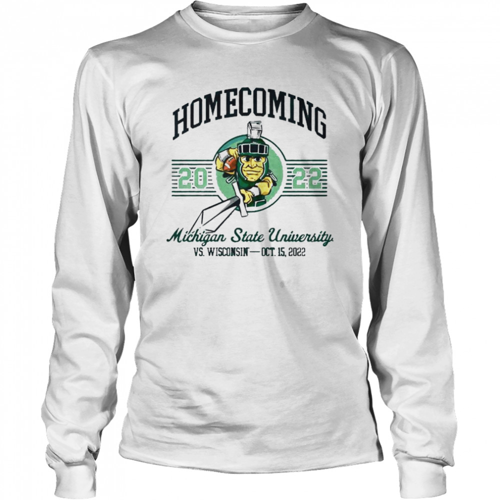 Homecoming Wisconsin Badgers Vs. Michigan State Spartans Game Day 2022  Long Sleeved T-shirt
