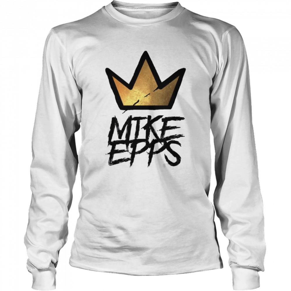 King Mike Epp Logo Comedy shirt Long Sleeved T-shirt