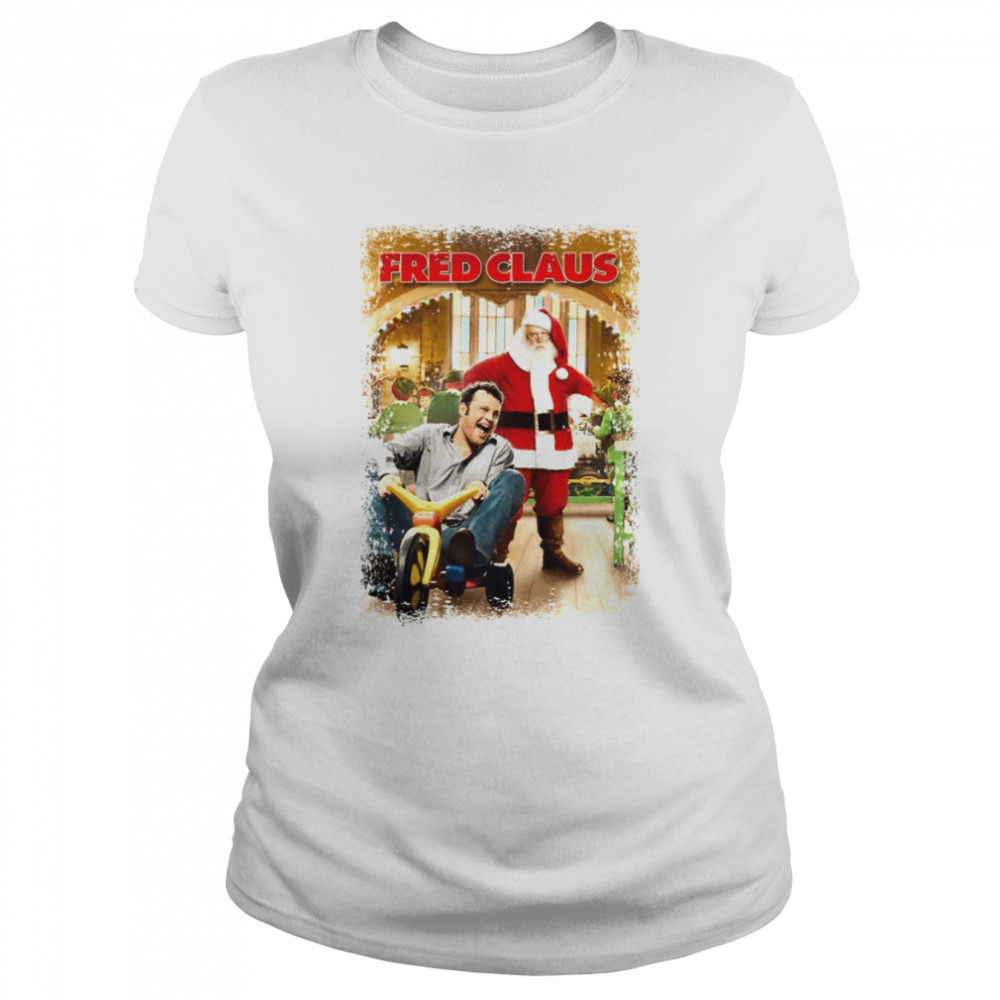 Leaping From A Low Branch Onto Your Back Fred Clause shirt Classic Women's T-shirt
