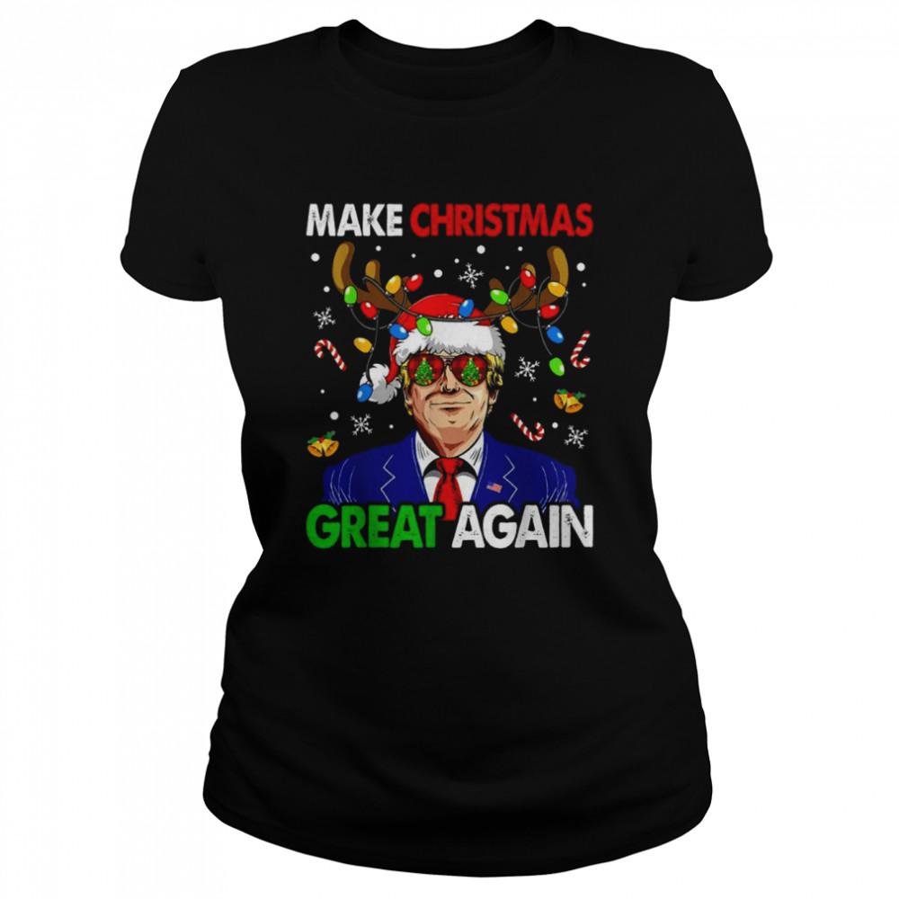 Make Christmas Great Again Funny Trump Ugly shirt Classic Women's T-shirt